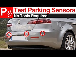 How to Test Parking Sensors Without Any Tools