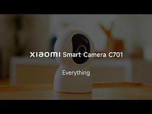 Everything about Xiaomi Smart Camera C701