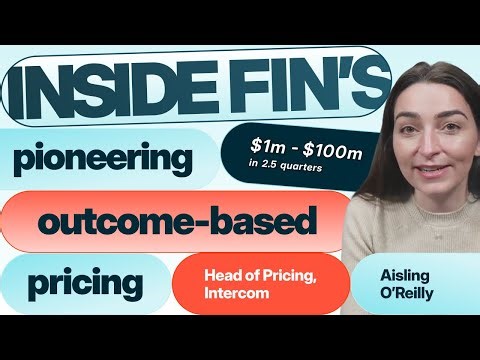 Intercom's pricing lead on Fin's radical AI monetization model, PMs as GMs, more | Aisling O'Reilly