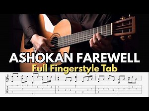 Ashokan Farewell Fingerstyle Guitar | Full Arrangement + TAB