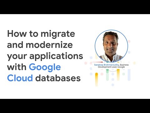 How to migrate and modernize your applications with Google Cloud databases