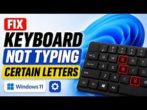 Fix Keyboard Not Typing Certain Letters in Windows | Step by Step Tutorial