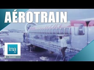 First ever outing of the aerotrain | INA Archive