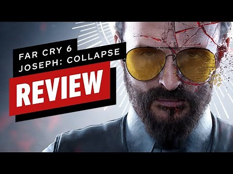 Far Cry 6 Joseph: Collapse DLC Review
