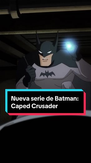 Nueva serie de Batman: Caped Crusader, ¿vale la pena?