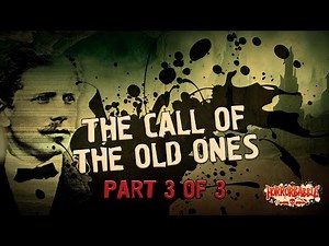 THE CALL OF THE OLD ONES: 35 Cthulhu Mythos Stories (3 of 3)
