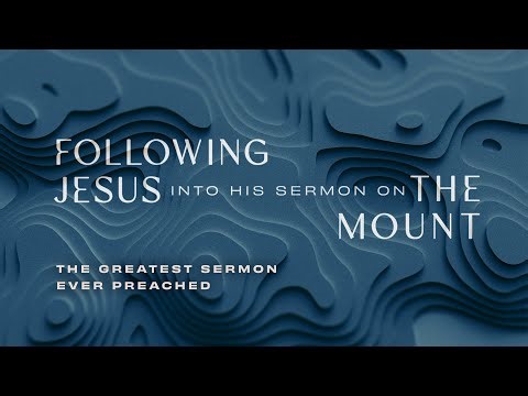 1 | The Greatest Sermon Ever Preached (Matthew 5-7) | Darrell Johnson