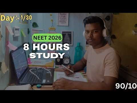 8 HOURS 🔴 LIVE STUDY WITH ME | 90/10 Pomodoro | NEET 2026 & JEE 2026 | Day 1