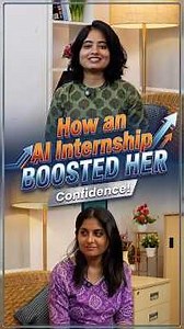 AI Internship: Where My Confidence Grew! #ai #internship #learning