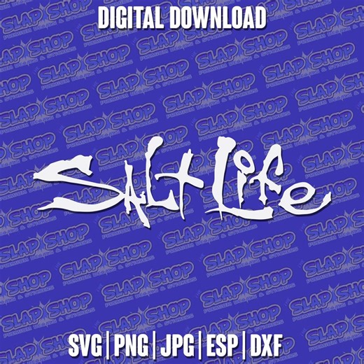 Salt Life Digital Download Svg Png Jpg Eps Dxf Cut File - Etsy