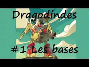 [DOFUS TOUCH] Dragodindes - #1 Les bases