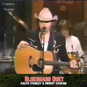 When Ralph Stanley and Dwight Yoakam came together, it felt like a bridge between generations. One voice shaped by coal dust and gospel, the other by grit and rebellion—both honoring the same deep roots. This is the sound of American music remembering where it came from. | Daily Country Scopes