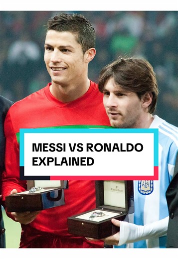 Messi vs Ronaldo Rivalry Explained