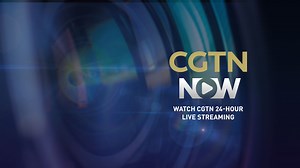 Watch CGTN Live Newscasts - Watch CGTN Now