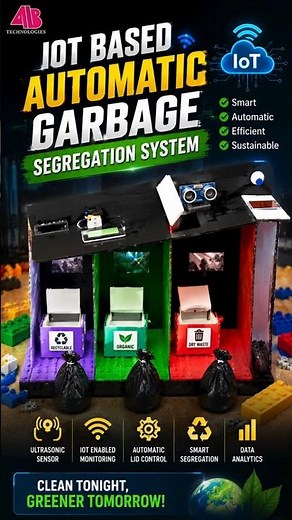♻️ IOT Based Automatic Garbage Segregation System for Smart Waste Management 🏙️🌱 #scienceproject