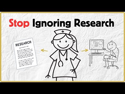 Why Every Nurse Needs to Understand Nursing Research