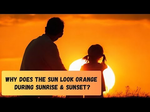 Exploring the Science Behind Sunrise and Sunset Glow | For Kids | Exploring with Dad