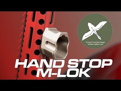 Forward Control Design Hand Stop M-Lok