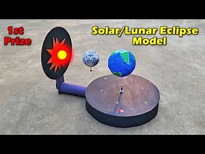 Science project working model - Solar/Lunar eclipse model | Science project for school 2025