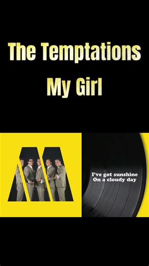 The Temptations My Girl Would This Be A Hit Today