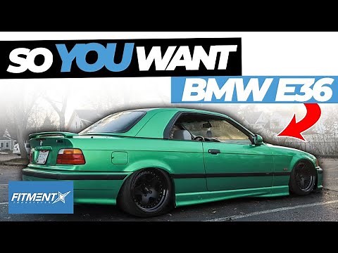 So You Want a BMW E36