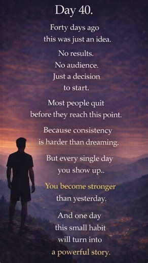 40 days of consistency.Still going.