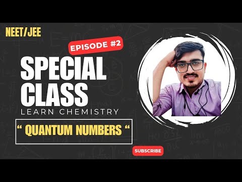 Quantum Numbers | Atomic Structure Chapter Explained in Easy | Class 11/NEET/JEE