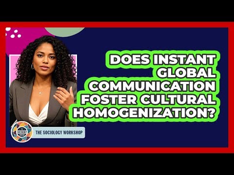 Does Instant Global Communication Foster Cultural Homogenization?
