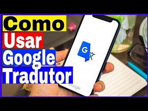 How to Use Google Translate on Android Phones