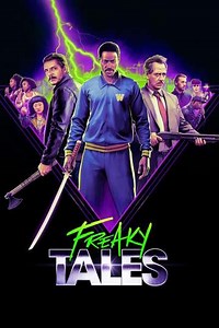 Freaky Tales (2025) - Movie