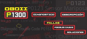 CÓDIGO P1300 (todas las marcas) | Síntomas y Soluciones