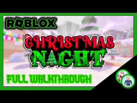 Christmas Night [Story] - ROBLOX | Full Walkthrough