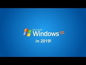 Using Windows XP in 2019 (XP mode)