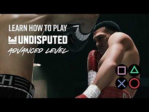 Learn how to play Undisputed: Advanced Level 🎮🥊