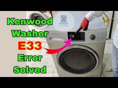 How To Fix E33 Error Code on Kenwood Front-Load Washing Machine Water Level Sensor Fault