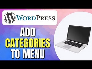 How to Add Categories to Menu in Wordpress | WordPress Menu Setup | Easy Tutorial