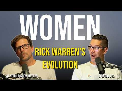 Rick Warren's Evolving Stance On Women: SBC Vs Saddleback Church