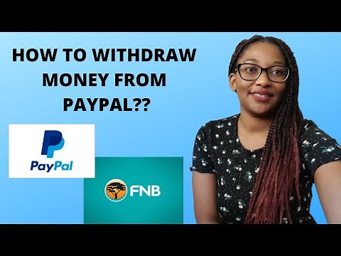 How to Withdraw / Transfer MONEY From PAYPAL to your FNB Bank Account in SOUTH AFRICA