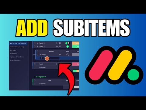 How To Add Subitems in Monday.com - New Method
