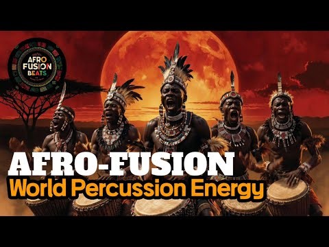 African Tribal Percussion Mix | 25 Minutes of Afro-Fusion World Rhythm & Groove 2026