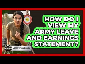 How Do I View My Army Leave And Earnings Statement?