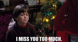 I miss you too much.