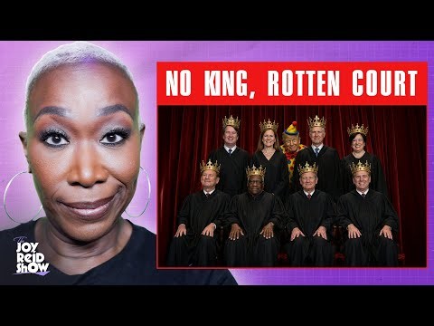 No King, Rotten Court | The Joy Reid Show