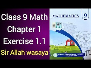 Class 9 Math Chapter 1 Exercise 1.1 Punjab Board | Class 9 Maths Unit 1 Exercise 1.1