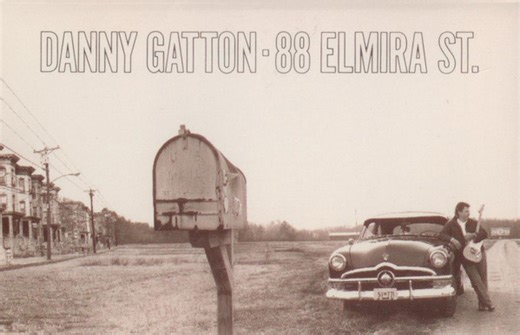 Danny Gatton - 88 Elmira St.