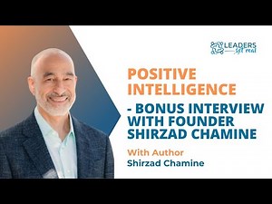 Guest: Shirzad Chamine, Author of Positive Intelligence - Bonus Interview