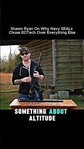 Shawn Ryan On Why Navy SEALs Chose EOTech Over Everything Else