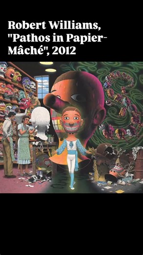 Robert Williams, “Pathos in Papier-Mâché”, 2012 | Contemporary Art