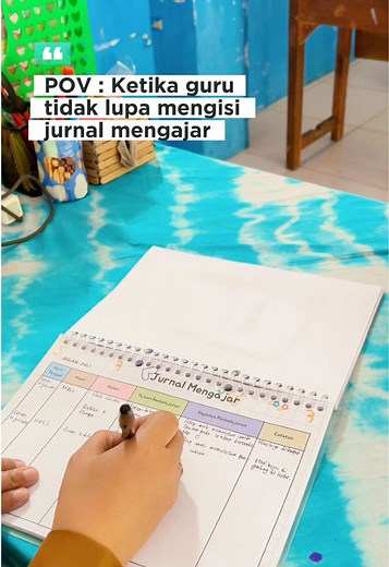 Jurnal Mengajar Guru: Pentingnya Mengisi Jurnal Mengajar