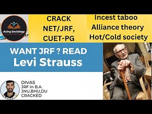 Claude Lévi-Strauss: Structuralism, Myths & Key Concepts for UGC NET JRF Sociology | Acing Sociology